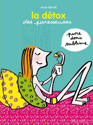cover image of La détox des paresseuses